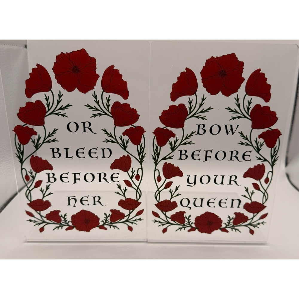 FairyLoot‎ Acrylic Bookends Set "Bow Before Your Queen Or Bleed" Floral